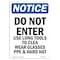 Signmission OSHA Notice Sign, 14" Height, Aluminum, Do Not Enter Use Long Tools To Sign, Portrait OS-NS-A-1014-V-11235 - alternate 1